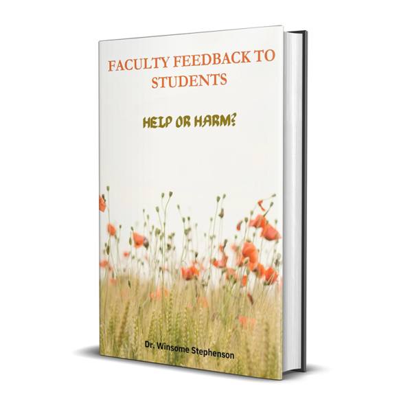 Faculty Feedback to Students: Help or Harm?
